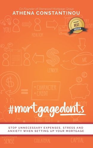 Cover image for #MortgageDonts: Stop Unnecessary Expenses, Stress and Anxiety When Setting Up Your Mortgage