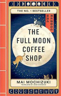 Cover image for The Full Moon Coffee Shop