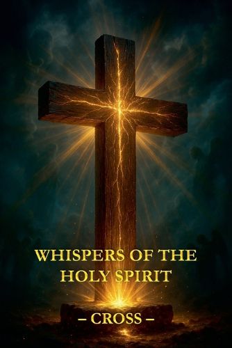 Cover image for Whispers of the Holy Spirit - Cross