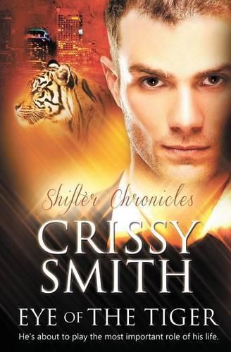 Cover image for Shifter Chronicles: Eye of the Tiger