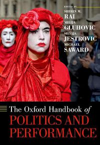 Cover image for The Oxford Handbook of Politics and Performance