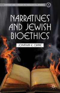 Cover image for Narratives and Jewish Bioethics