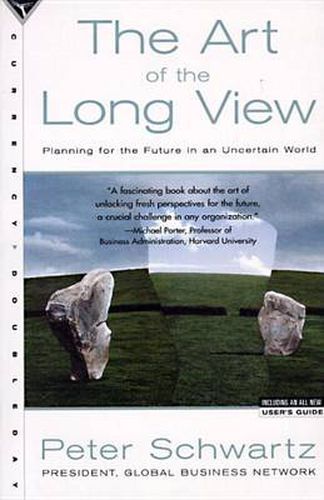 Cover image for The Art of the Long View: Planning for the Future in an Uncertain World