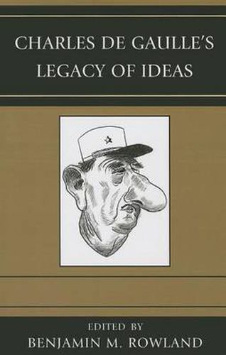 Cover image for Charles de Gaulle's Legacy of Ideas