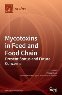 Cover image for Mycotoxins in Feed and Food Chain: Mycotoxins in Feed and Food Chain