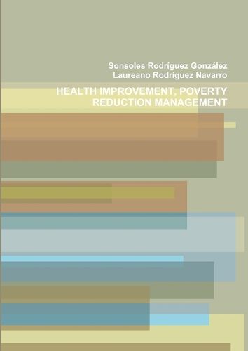 Cover image for Health Improvement and Poverty Reduction Management