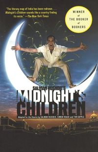 Cover image for Salman Rushdie's Midnight's Children: Adapted for the Theatre by Salman Rushdie, Simon Reade and Tim Supple