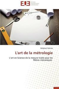 Cover image for L'Art de la M trologie