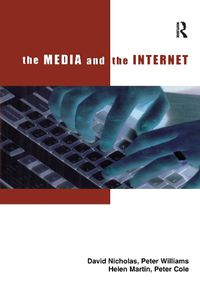 Cover image for The Media and the Internet