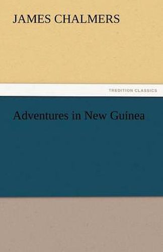 Cover image for Adventures in New Guinea