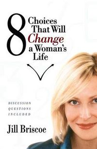 Cover image for 8 Choices That Will Change a Woman's Life