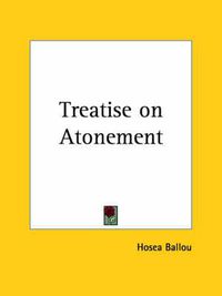 Cover image for Treatise on Atonement (1812)