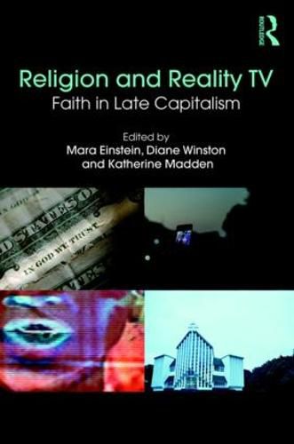 Cover image for Religion and Reality TV: Faith in Late Capitalism