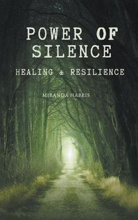 Cover image for Power of Silence