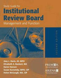 Cover image for Study Guide For Institutional Review Board Management And Function