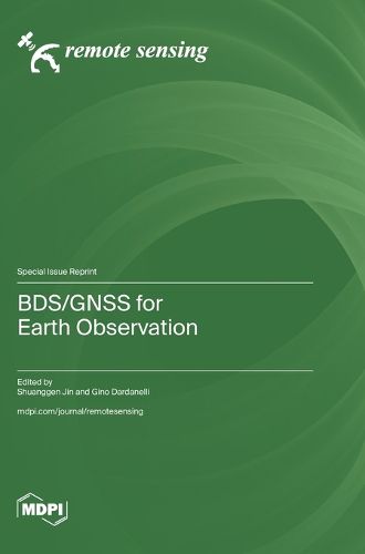 Cover image for BDS/GNSS for Earth Observation