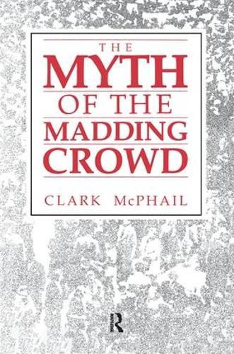 Cover image for The Myth of the Madding Crowd