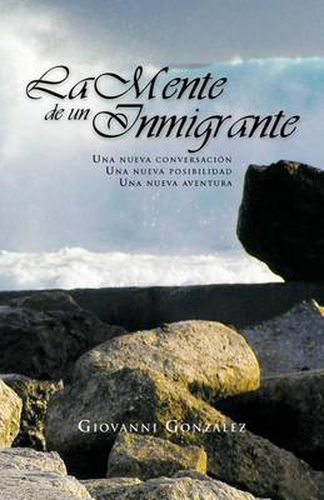 Cover image for La Mente de Un Inmigrante