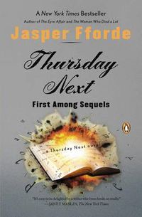 Cover image for Thursday Next: First Among Sequels: A Thursday Next Novel