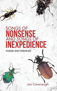 Cover image for Songs of Nonsense and Songs of Inexpedience