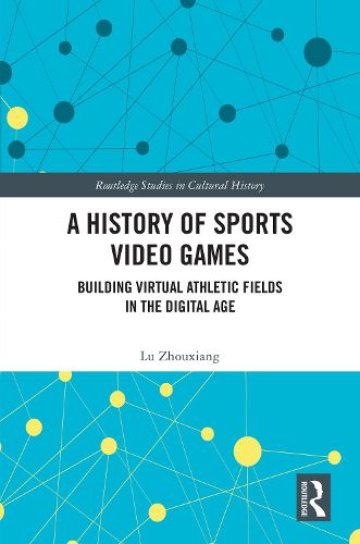 Cover image for A History of Sports Video Games