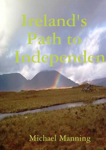 Cover image for Ireland's Path to Independence