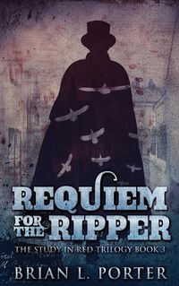 Cover image for Requiem For The Ripper