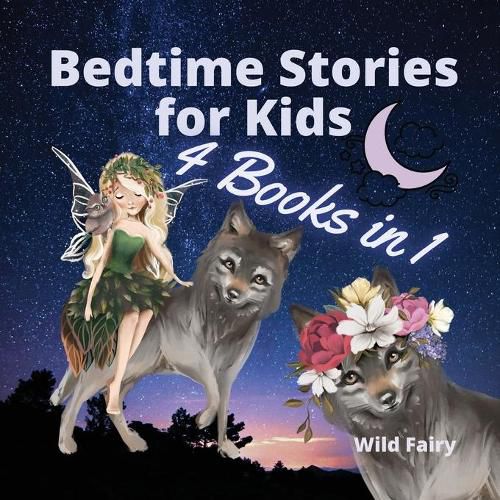 Cover image for Bedtime Stories for Kids - 4 Books in 1