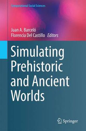 Cover image for Simulating Prehistoric and Ancient Worlds