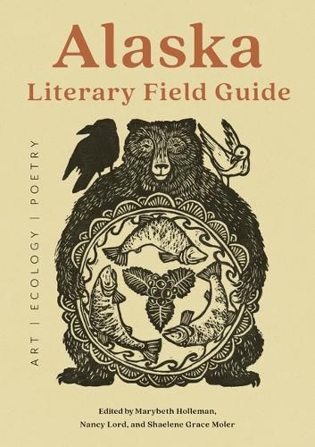 Cover image for Alaska Literary Field Guide