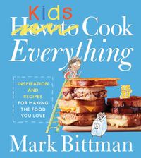 Cover image for How To Cook Everything Kids