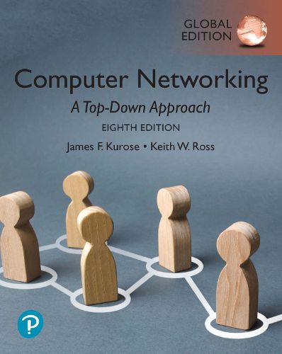 Cover image for Computer Networking: A Top-Down Approach, Global Edition