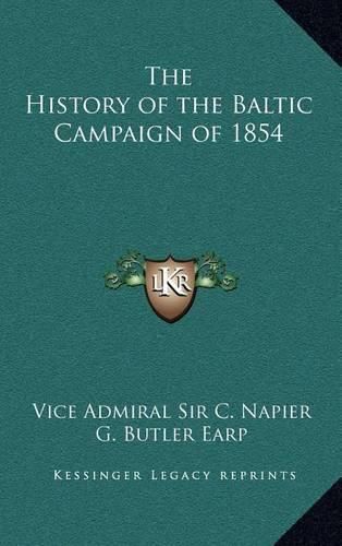 Cover image for The History of the Baltic Campaign of 1854