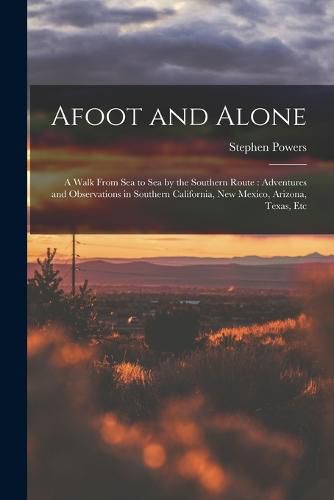 Afoot and Alone