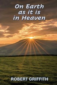 Cover image for On Earth as It Is in Heaven