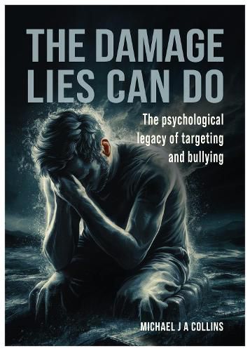 Cover image for The Damage Lies Can Do