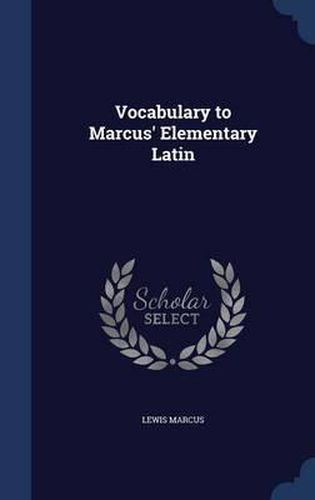 Cover image for Vocabulary to Marcus' Elementary Latin