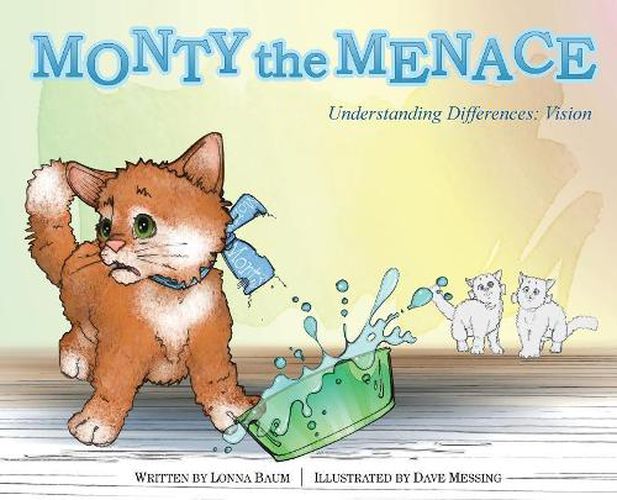 Cover image for Monty the Menace: Understanding Differences: Vision