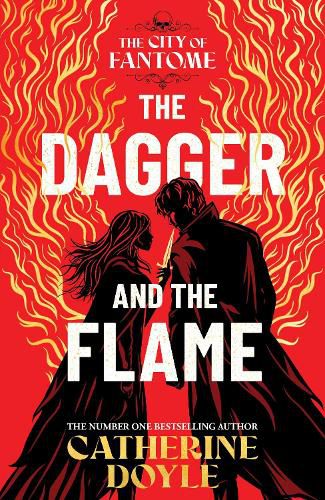 Cover image for The Dagger and the Flame (The City of Fantome, Book 1)