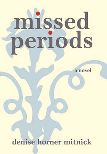 Cover image for Missed Periods