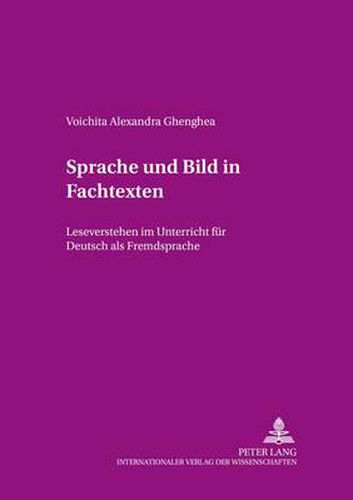 Cover image for Sprache Und Bild in Fachtexten: Leseverstehen Im Unterricht Fuer Deutsch ALS Fremdsprache