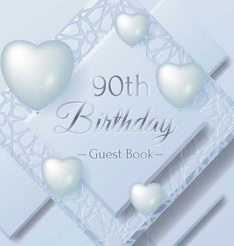 Cover image for 90th Birthday Guest Book: Ice Sheet, Frozen Cover Theme, Best Wishes from Family and Friends to Write in, Guests Sign in for Party, Gift Log, Hardback