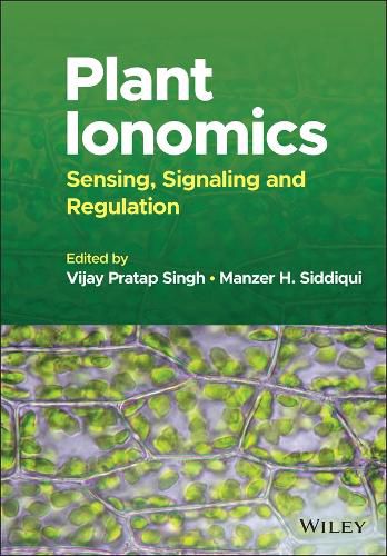 Cover image for Plant Ionomics: Sensing, Signaling and Regulation