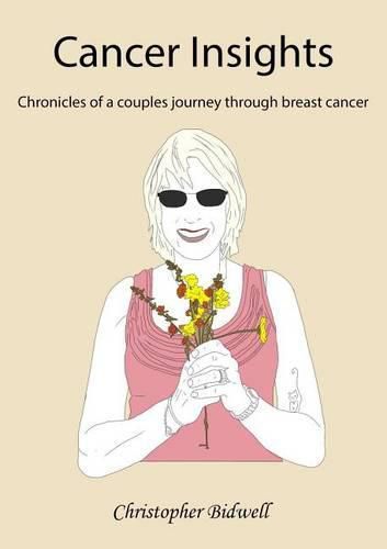 Cover image for Cancer Insights: Chronicles of a couples journey through breast cancer