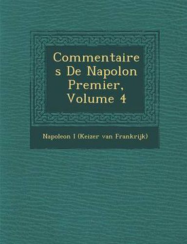 Cover image for Commentaires de Napol on Premier, Volume 4