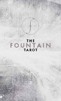 Cover image for The Fountain Tarot: Illustrated Deck and Guidebook