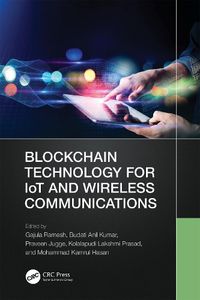 Cover image for Blockchain Technology for IoT and Wireless Communications