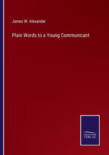 Plain Words to a Young Communicant