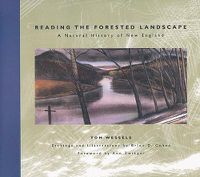 Cover image for Reading the Forested Landscape: A Natural History of New England