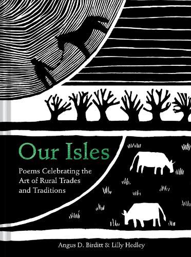 Cover image for Our Isles: Poems Celebrating the Art of Rural Trades and Traditions